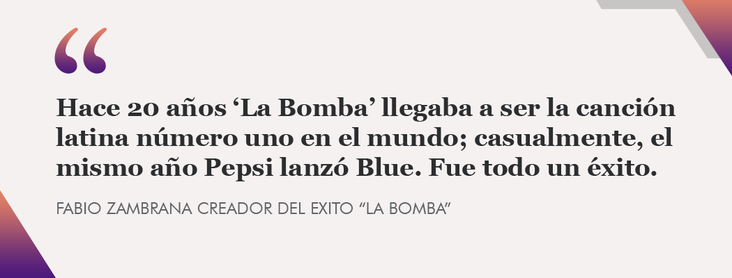 frase Pepsi Blue Fabio Zambrana La Bomba